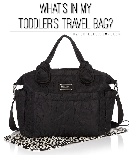What's in my Toddler's Travel Bag | roziecheeks.com/blog